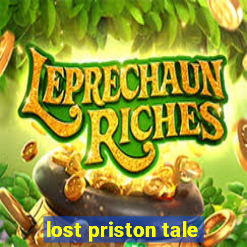 lost priston tale